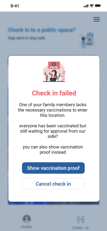 Check in failed modal explaining a family member is still awaiting vaccination approval, offering Show vaccination proof and Cancel check in options